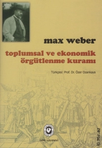Max Weber "Sosial və iqtisadi təşkilat nəzəriyyəsi" PDF