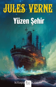Jül Vern - Üzən Şəhər - Səsli Kitab Dinlə