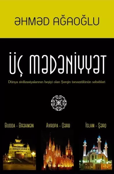 Əhməd Ağaoğlu "Üç Mədəniyyət" PDF