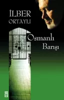 İlber Ortaylı "Osmanlı Barışı" PDF