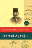 Əhməd Ağaoğlu "Sərbəst İnsanlar Ölkəsində" PDF