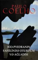 Paulo Coelho "Rio-Pyedranın sahilində oturdum və ağladım" PDF