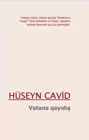 Hüseyn Cavid - Vətənə qayıdış PDF