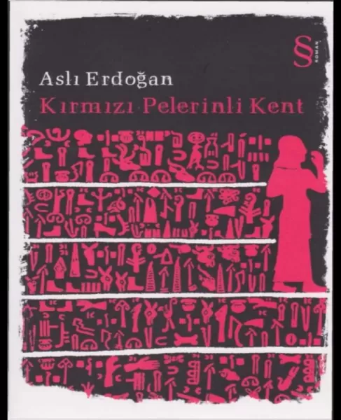 Aslı Erdoğan "Kırmızı Pelerinli Kent" PDF