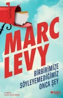 Marc Levy "Birbirimize Söyleyemediğimiz Onca Şey" PDF