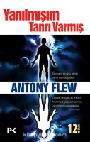 Antony Flew "Yanılmışım Tanrı Varmış" PDF
