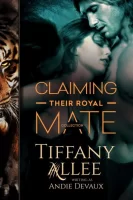 Tiffany Allee "Kraliyet Eşlerini Talep Etmek" PDF