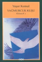 Yaşar Kemal "Yağmurcuk Kuşu" PDF