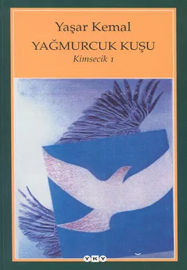 Yaşar Kemal "Yağmurcuk Kuşu" PDF