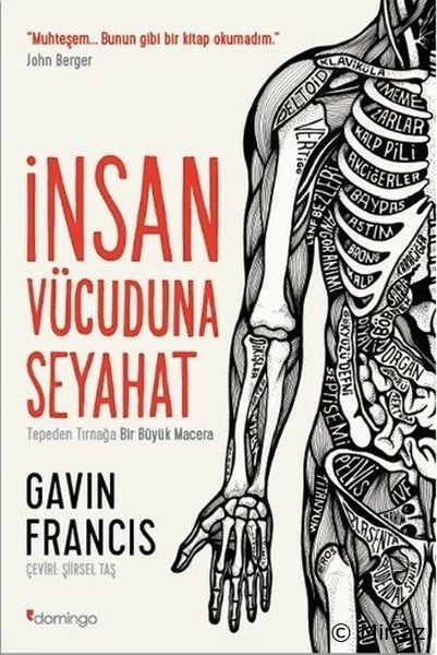 Gavin Francis "İnsan Vücuduna Seyahat" PDF