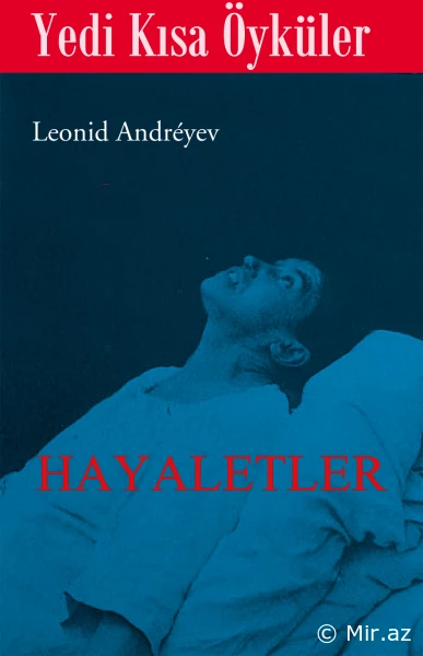 Leonid Andreyev “Hayaletler“ PDF