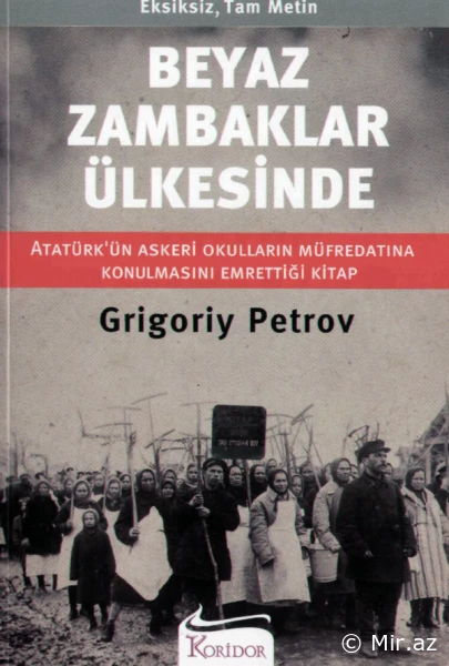 Grigory Petrov "Beyaz Zambaklar Ülkesi" PDF