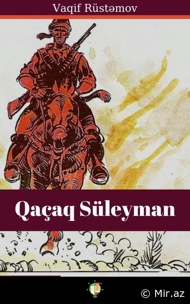 Vaqif Rüstəmov "Qaçaq Süleyman" PDF