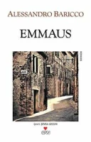 Alessandro Baricco "Emmaus" PDF