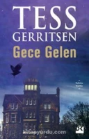 Tess Gerritsen "Gece Gelen" PDF