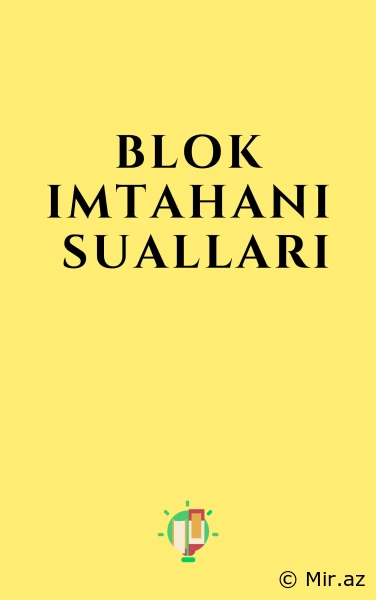 4-cü qrup blok imtahanı sualları (05.06.2022) PDF