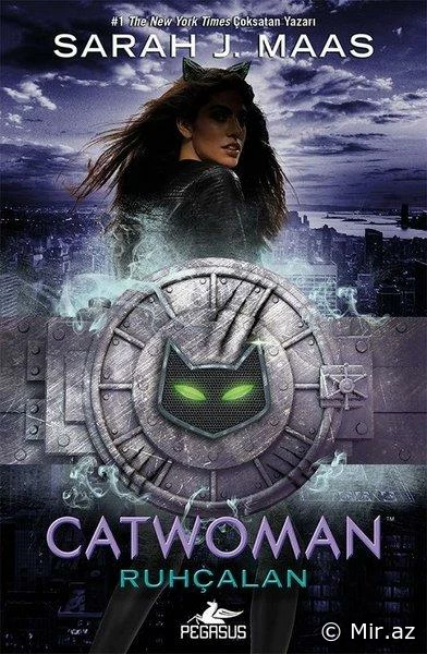 Sarah J. Maas "Catwoman - Ruh Oğrusu" PDF