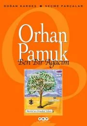 Orhan Pamuk "Ben Bir Ağacım" PDF