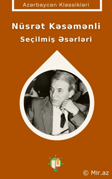 Nüsrət Kəsəmənli "Seçilmiş əsərlər" PDF