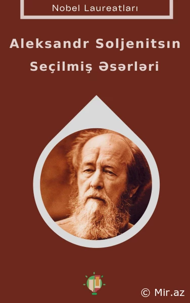 Aleksandr Soljenitsın "Seçilmiş Əsərləri" PDF