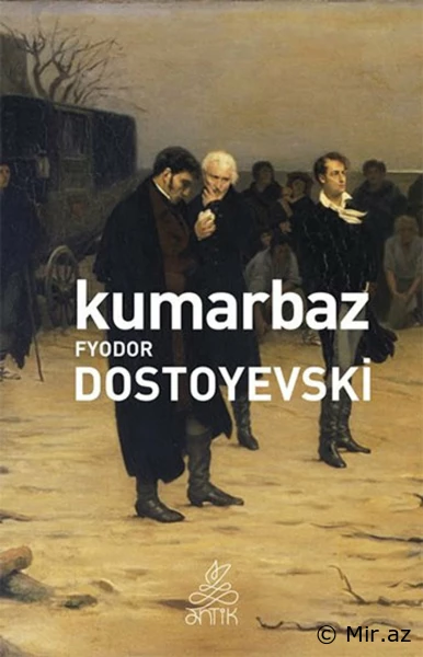 Fyodor Dostoyevski "Kumarbaz" PDF