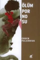 Chuck Palahniuk “Ölüm Pornosu” PDF