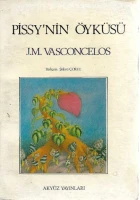 José Mauro De Vasconcelos "Pissy'nin Öyküsü" PDF