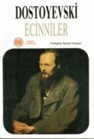 Fyodor Dostoyevski “Ecinniler Cilt 1” PDF