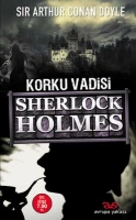 Arthur Conan Doyle "Sherlock Holmes: Korku Vadisi" PDF