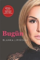 Blanka Lipinska "Bugün - 365 Gün Serisi 2 " PDF