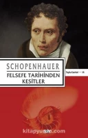 Arthur Schopenhauer "Felsefe Tarihinden Kesitler" PDF