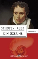 Arthur Schopenhauer "Din Üzerine" PDF