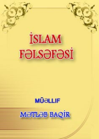 Mətləb Baqir "İslam Fəlsəfəsi" PDF