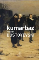 Fyodor Dostoyevski "Kumarbaz" PDF