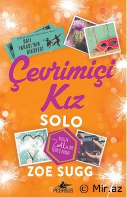 Zoe Sugg "Çevri̇mi̇çi̇ Kız - Solo 3" PDF