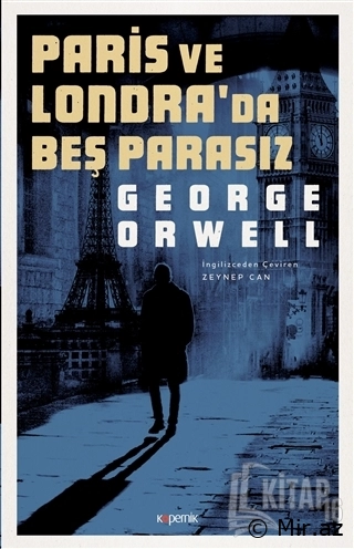 George Orwell "Paris ve Londra'da Beş Parasız" PDF