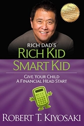 Robert T. Kiyosaki "Rich Dad's Rich Kid Smart Kid" PDF