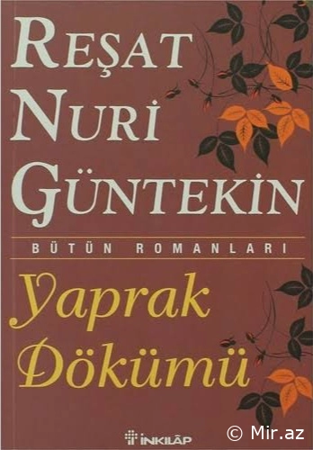 Rəşad Nuri Güntəkin "Yarpaq Tökümü" PDF