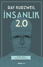 Ray Kurzweil  “Insanlik 2.0” PDF