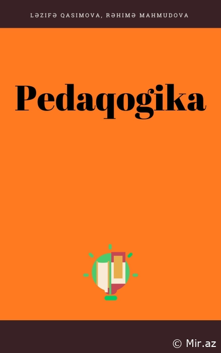 Ləzifə Qasımova, Rəhimə Mahmudova "Pedaqogika" PDF