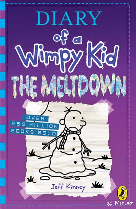 Jeff Kinney "Diary Of a Wimpy Kid #13 : The Meltdown" PDF