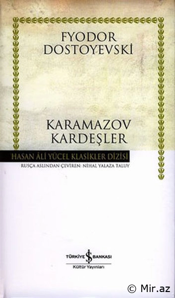 Dostoyevski - Karamazov Qardaşları - Türkcə