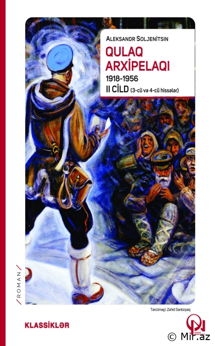 Aleksandr Soljenitsin "Qulaq arxipelaqı 2-ci cild" PDF