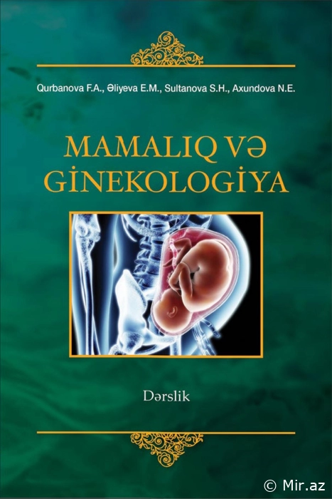 Qurbanova F.A "Mamalıq və Ginekologiya (Dərslik)" - PDF