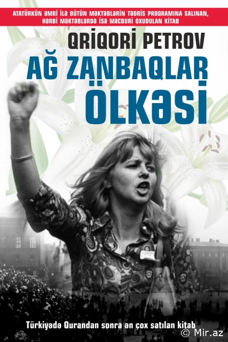 Qriqori Petrov - Ağ zanbaqlar ölkəsi