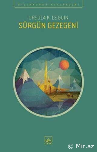 Ursula K. Le Guin - Sürgün Gezegeni