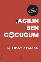 Müjdat Ataman "Açılın Ben Çocuğum" PDF