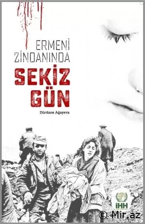 Dürdanə Ağayeva "Ermeni Zindanında 8 Gün" PDF