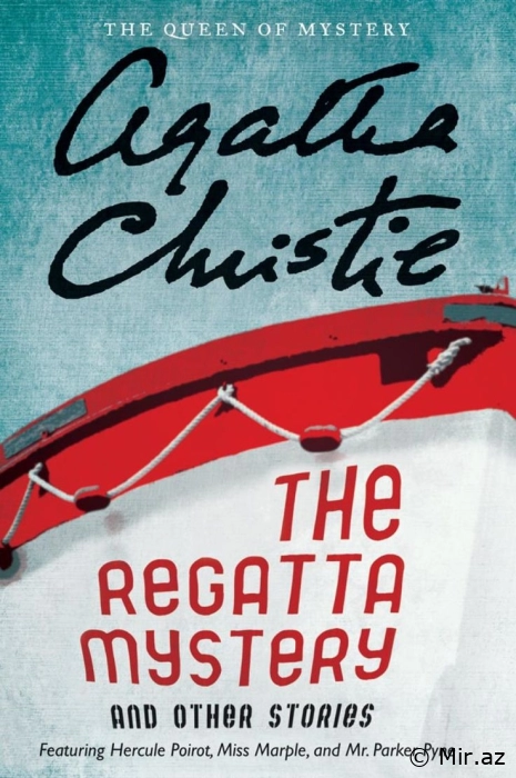 Agatha Christie "The Regatta Mystery and Other Stories" PDF