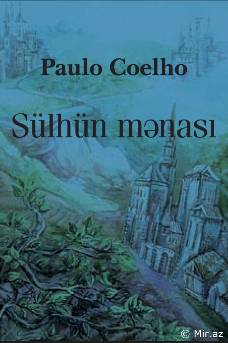 Paulo Coelho "Sülhün mənası" PDF